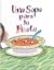 Una Sopa para la Fiesta