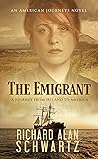 The Emigrant: A J...