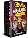 Granny Vigilante ...