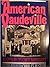 American Vaudeville As Seen By Its Contemporaries