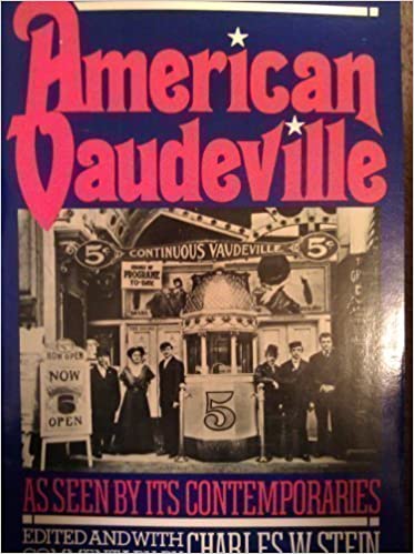 American Vaudeville As Seen By Its Contemporaries (Paperback)