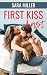 First Kiss Last
