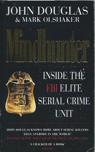 Mindhunter: Inside the FBI's Elite Serial Crime Unit