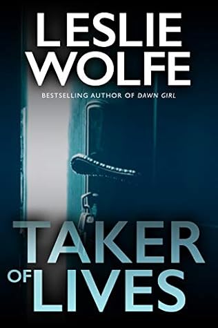 Taker of Lives (Special Agent Tess Winnett, #4)