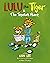 LULU the Tiger & The Treasu...