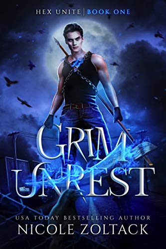 Grim Unrest (HEX Unite #1)