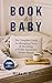 Book & Baby: The Complete G...