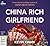 China Rich Girlfriend (Crazy Rich Asians, #2)