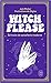 Witch, please - Grimoire de sorcellerie moderne