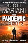 The Pandemic Plot by Scott Mariani