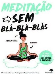 Meditação sem Blá-Blá-Blás