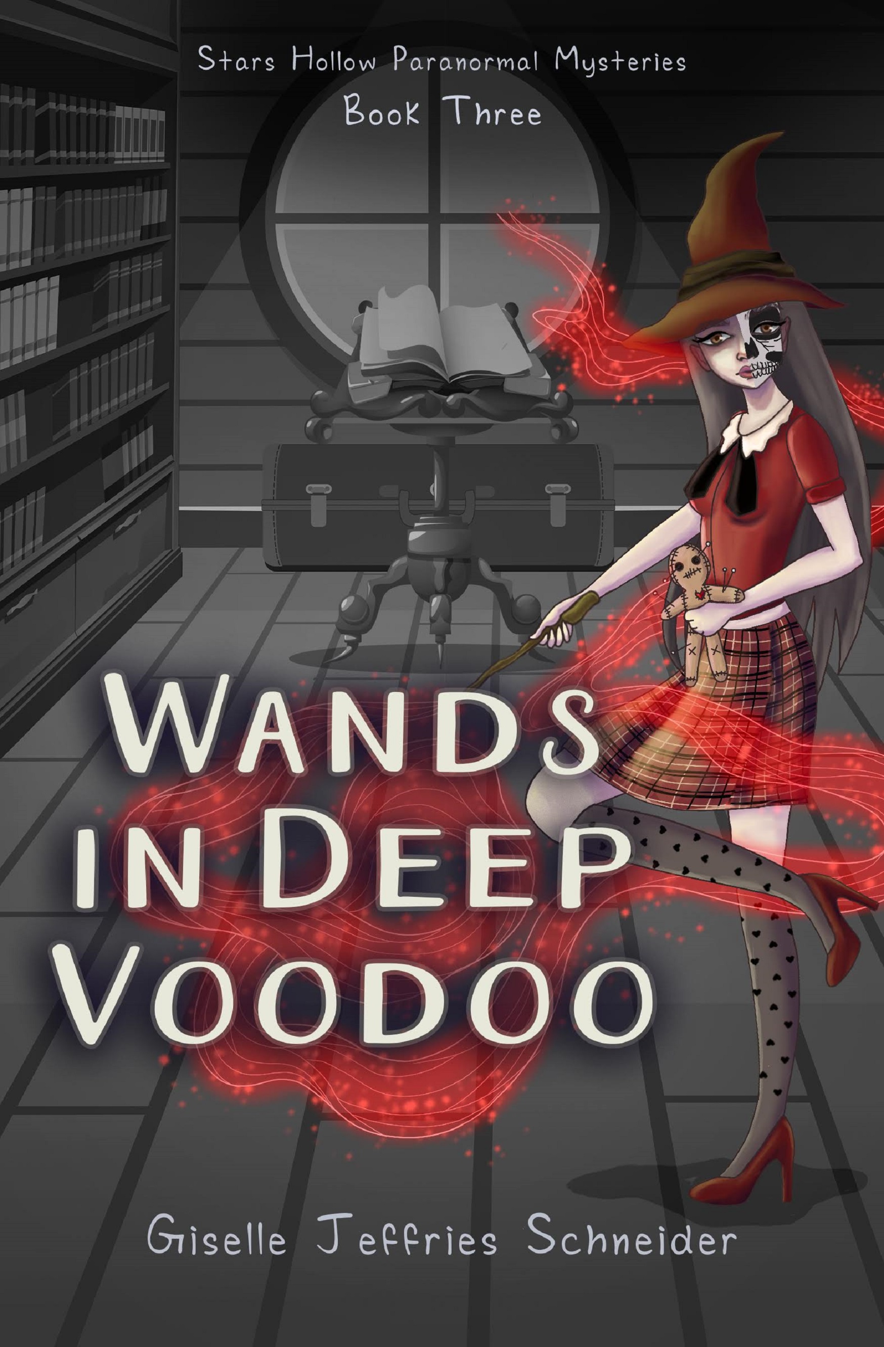 Wands in Deep Voodoo (Stars Hollow Paranormal Mysteries, #3)