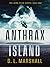 Anthrax Island (John Tyler #1)