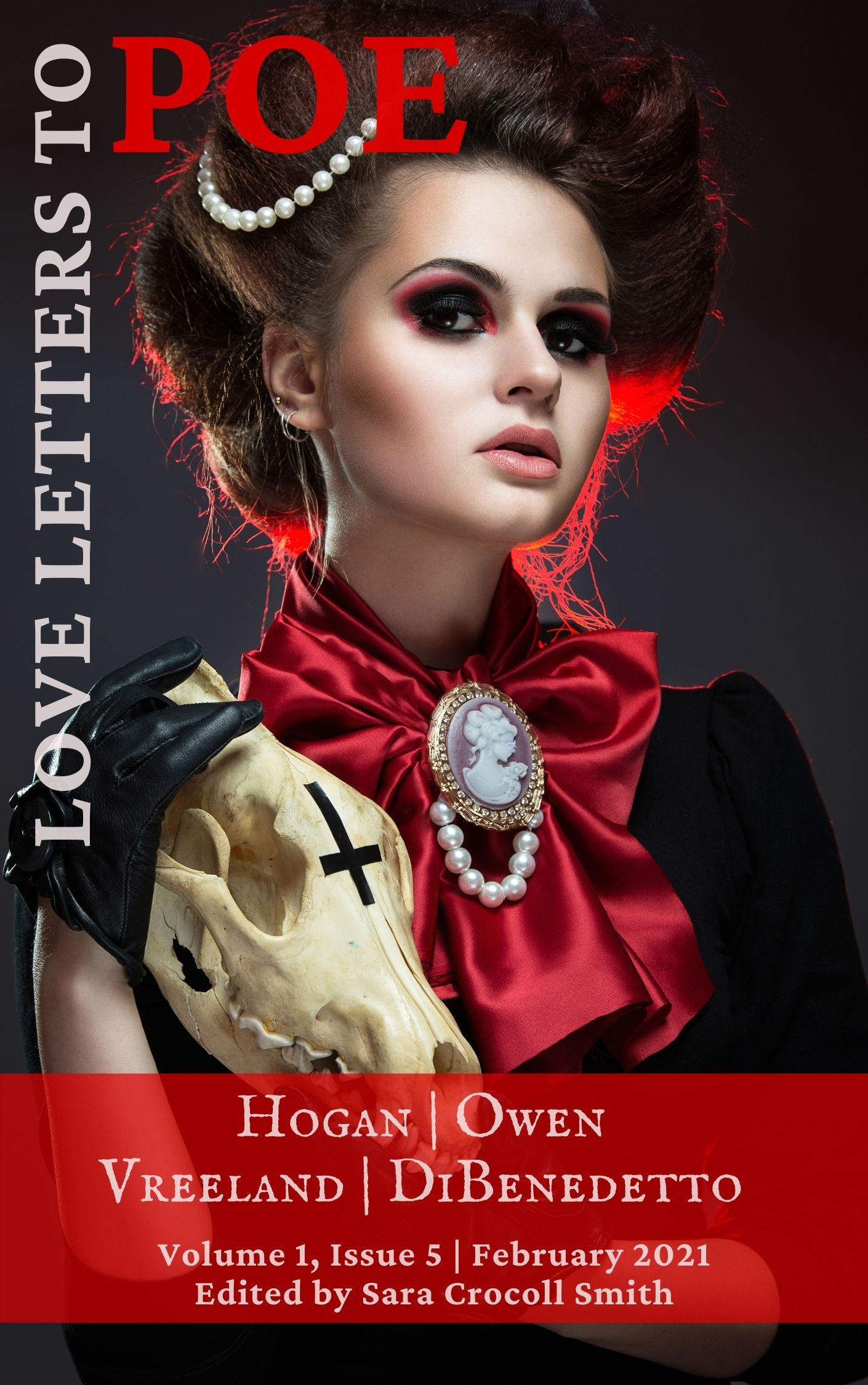 Love Letters to Poe: Vol. 1, Issue 5 (February 2021)