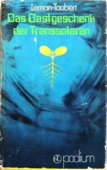 Das Gastgeschenk der Transsolaren