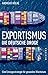 Exportismus: Die deutsche Droge
