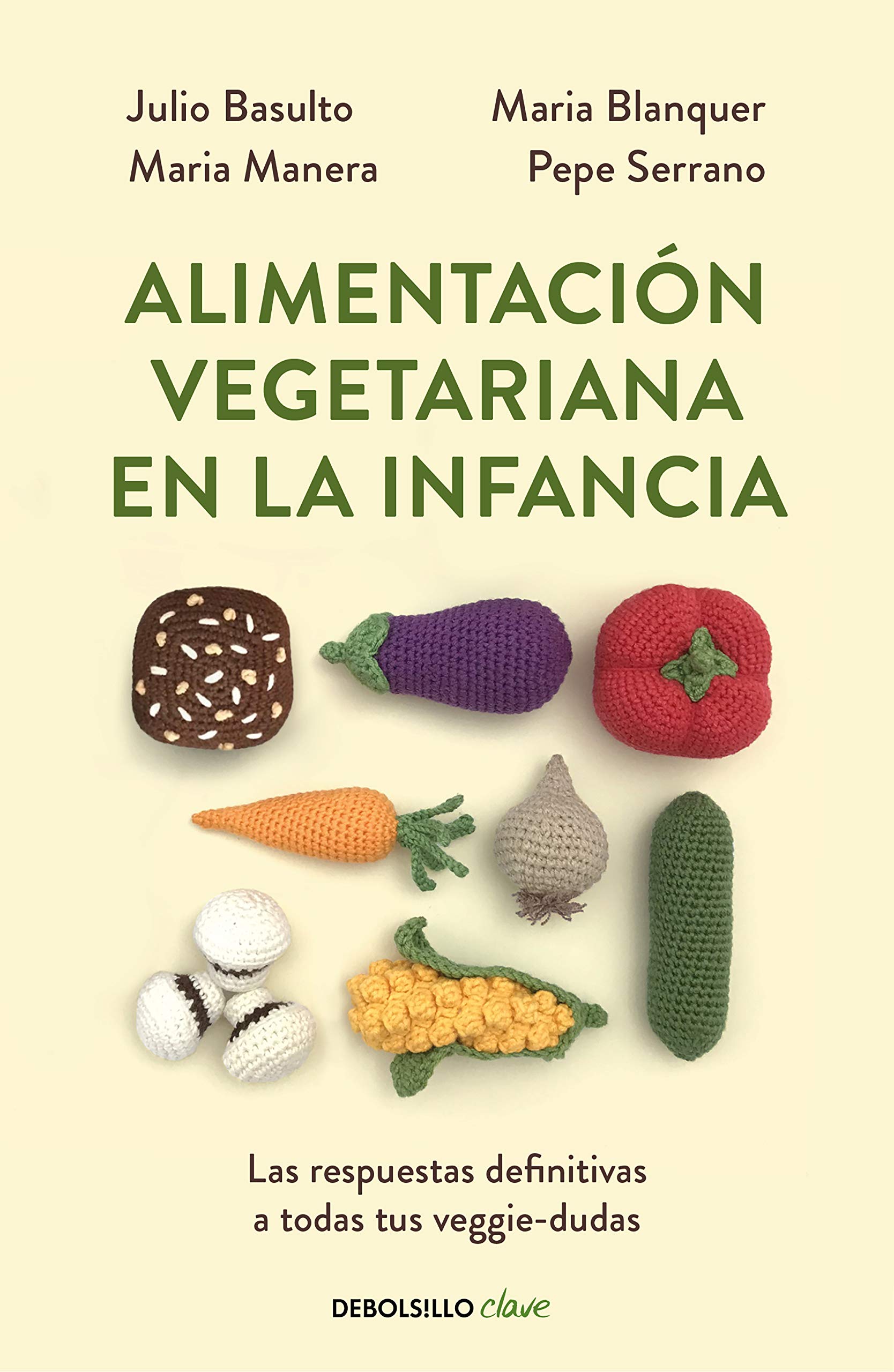 Alimentación vegetariana en la infancia (Kindle Edition)