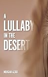 A Lullaby in the Desert A Lullaby in the Desert