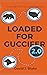 Loaded For Guccifer2.0 by David Blake