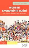 Modern Ekonominin Tarihi 1500-1850 Arasında Dünya Ekonomisi