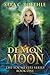 Demon Moon by Sara C. Roethle