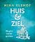 Huis & Ziel: de spirit van het opruimen (Dutch Edition)