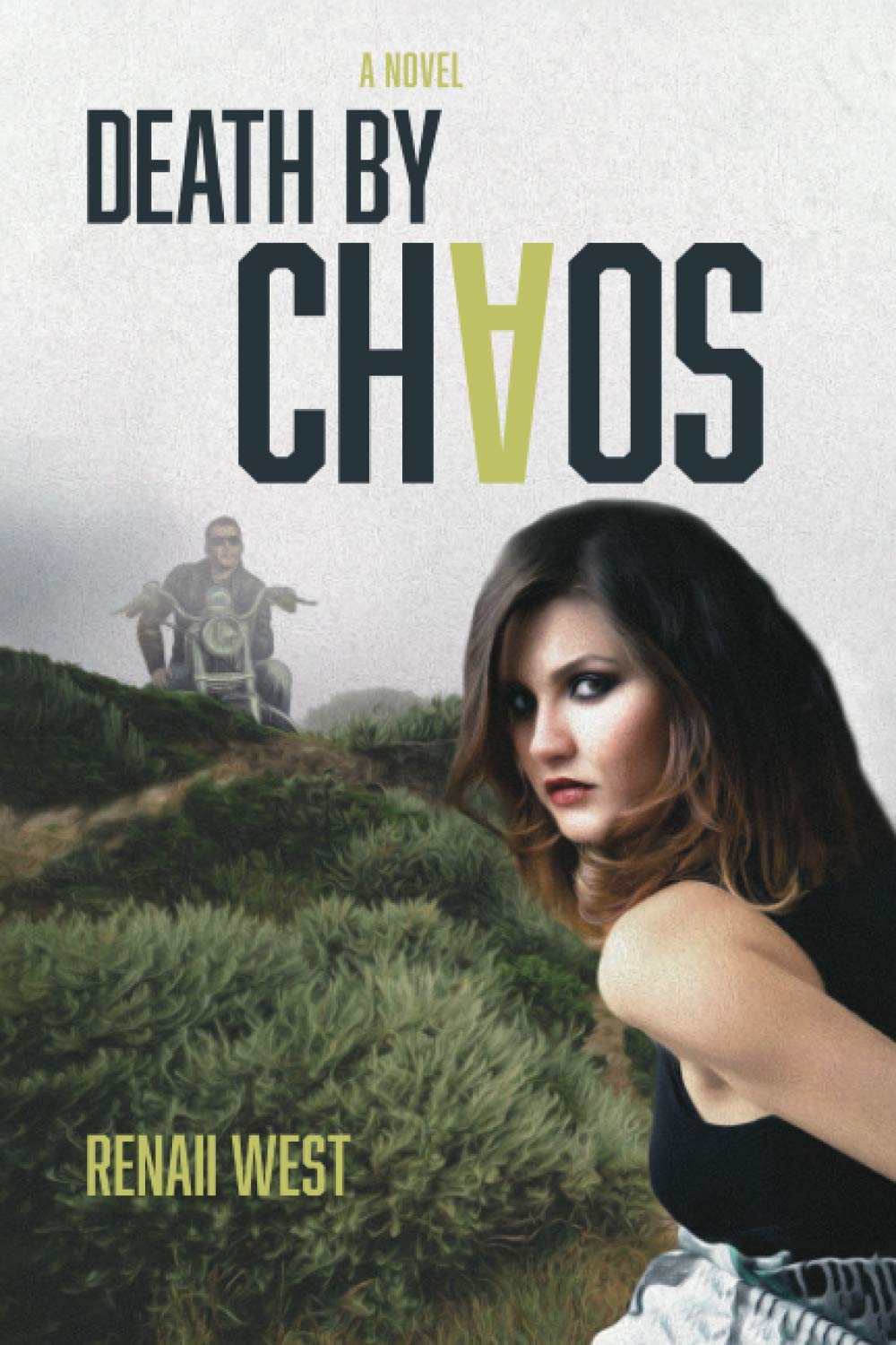 Death by Chaos