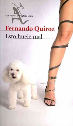 Esto huele mal/ This smells bad (Spanish Edition)