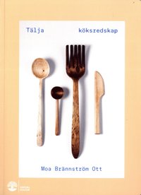 Tälja köksredskap