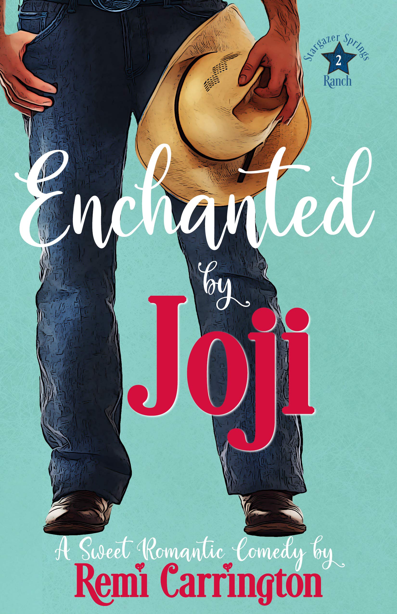 Enchanted by Joji (Stargazer Springs Ranch #2)
