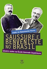 Saussure e Benveniste no Brasil (Paperback)