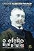 O efeito saussure: cem anos...