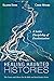 Healing Haunted Histories: ...