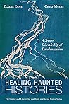 Healing Haunted H...