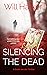 Silencing the Dead (Scott J...