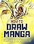 How to Draw Manga by Gina Ishimoto