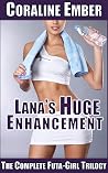 Lana's Huge Enhan...