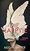 Die Harpyie by Megan Hunter