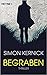 Begraben (The Bone Field #1; DI Ray Mason #2)