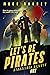 Let's Be Pirates (Starslide...