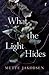 What the Light Hides