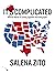 It's Complicated: How Our N...
