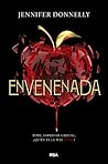 Envenenada by Jennifer Donnelly
