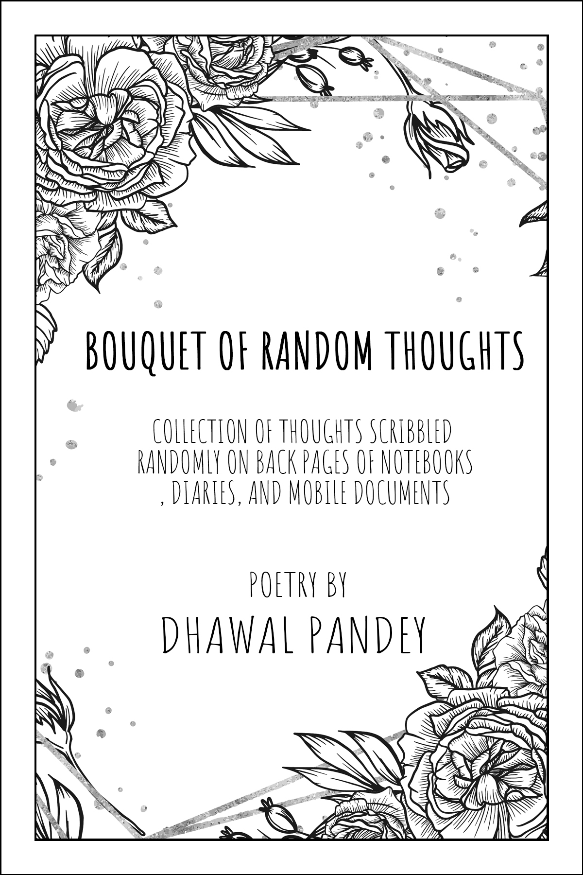 Bouquet of Random Thoughts