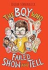 The Boy Who Faile...