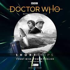 Doctor Who - Penny Wise, Pound Foolish (Short Trips Vol. 4)
