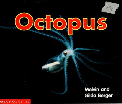 Octopus (Scholastic time-to-discover readers)