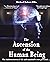 The Ascension of the Human ...