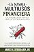 La Navaja Multiusos Financiera by James L Stoddard Jr
