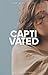 Captivated (Good Girls Series, #1)